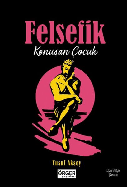 Felsefik Konuşan Çocuk