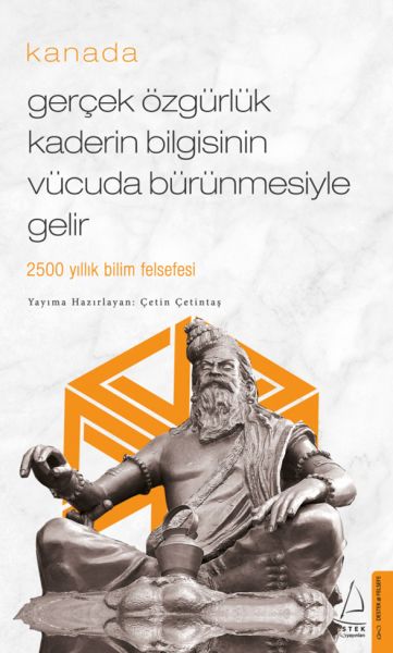 Gerçek Özgürlük Kaderin Bilgisinin Vücuda Bürünmesiyle Gelir - Kanada - Cep Boy
