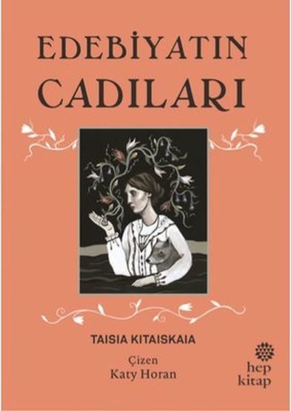 Edebiyatın Cadıları (Ciltli)