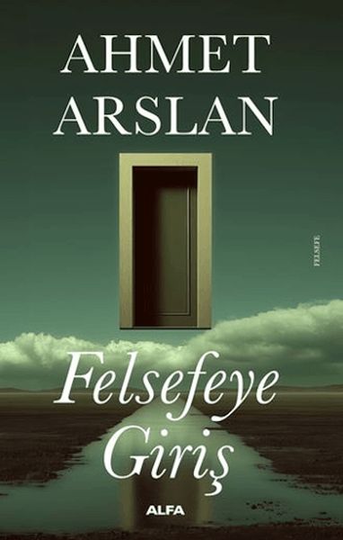Felsefeye Giriş