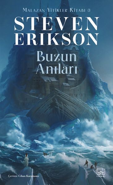 Buzun Anıları - Malazan Yitikler Kitabı 3