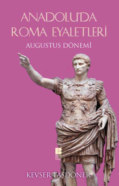 Anadolu’da Roma Eyaletleri