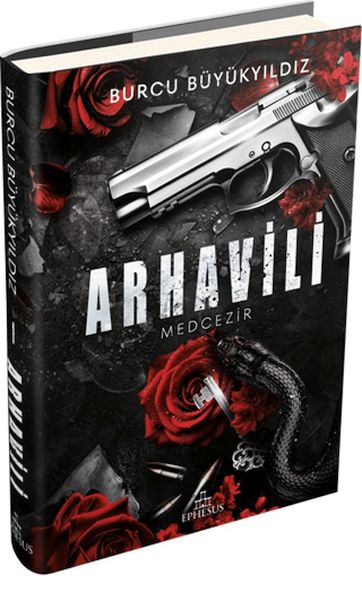 Arhavili 1: Medcezir (Ciltli)