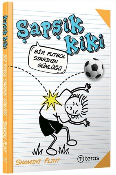 Şapşik Kiki: Bir Futbol Starının Günlüğü