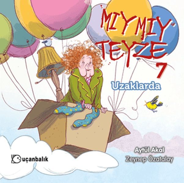 Mıymıy Teyze 7 - Uzaklarda