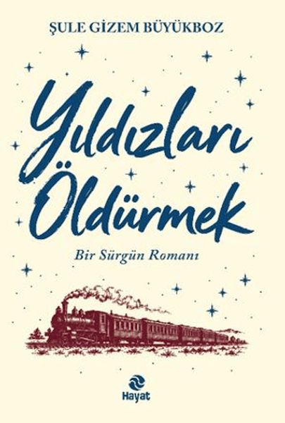 Yıldızları Öldürmek