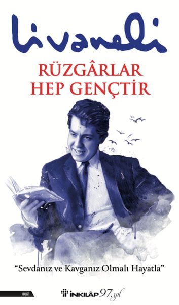 Rüzgarlar Hep Gençtir