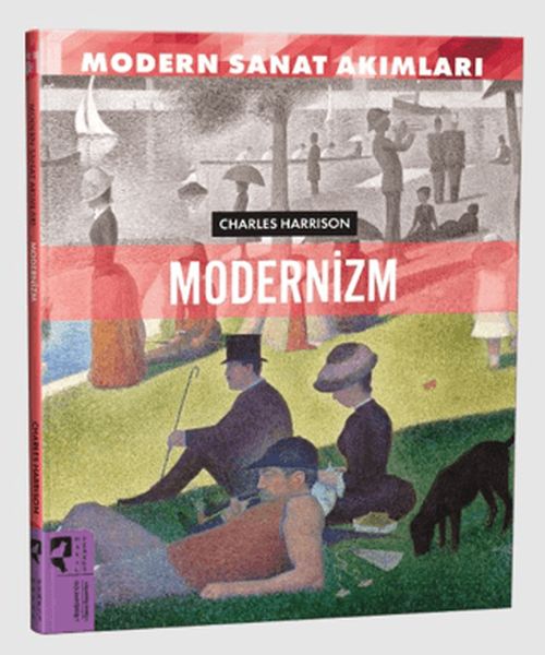 Modern Sanat Akımları: Modernizm