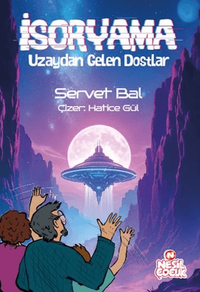 İsoryama Uzaydan Gelen Dostlar