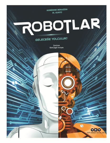 Robotlar Geleceğe Yolculuk