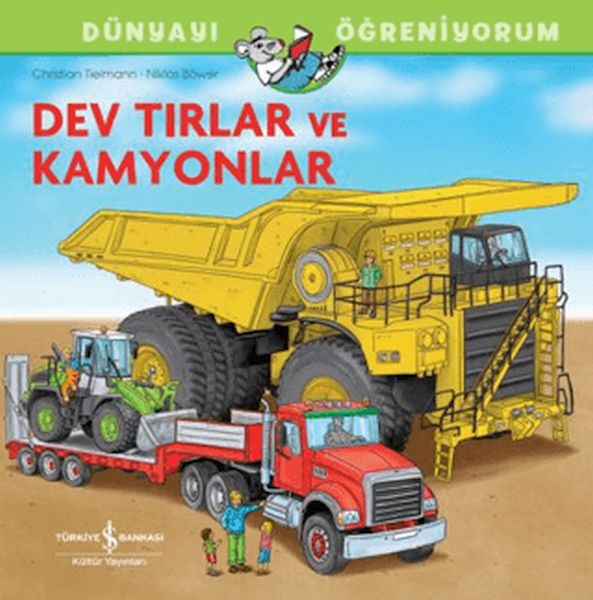 Dev Tırlar Ve Kamyonlar Dünyayı Öğreniyorum