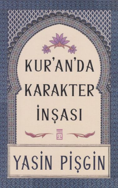 Kuranda Karakter İnşası