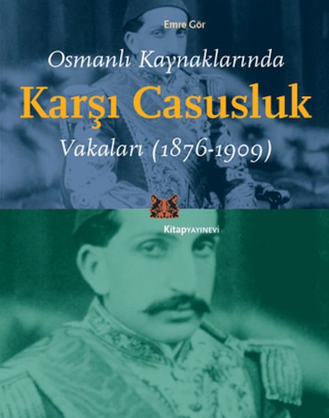Osmanlı Kaynaklarında Karşı Casusluk Vakaları