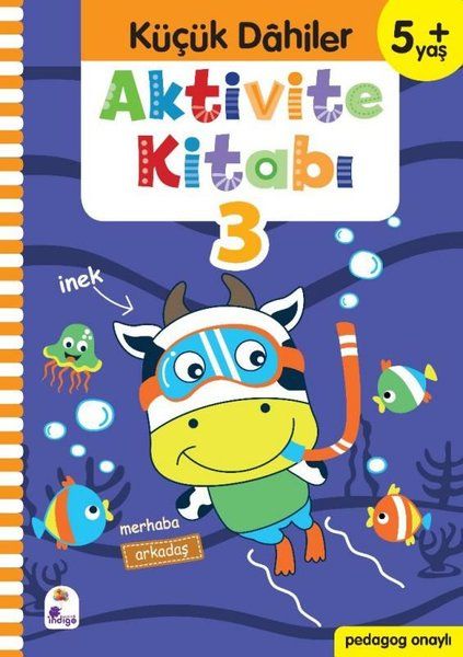 Küçük Dahiler Aktivite Kitabı 3 (5+ Yaş)