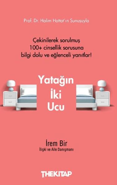 Yatağın İki Ucu