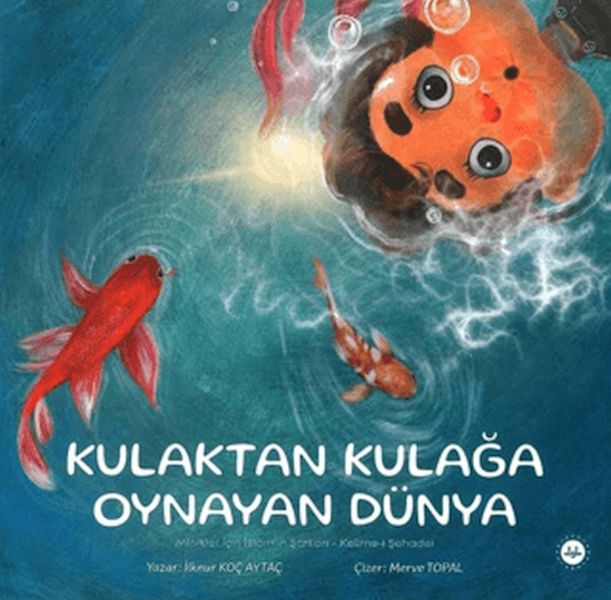 Kulaktan Kulağa Oynayan Dünya