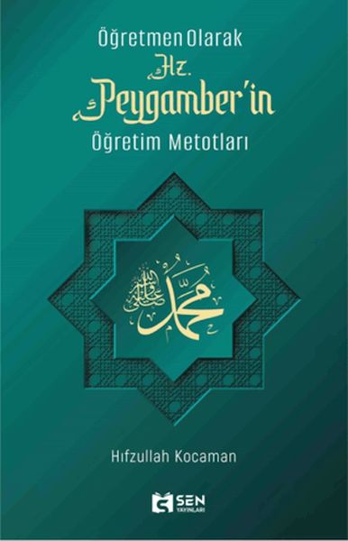 Hz. Peygamber'in Öğretim Metotları