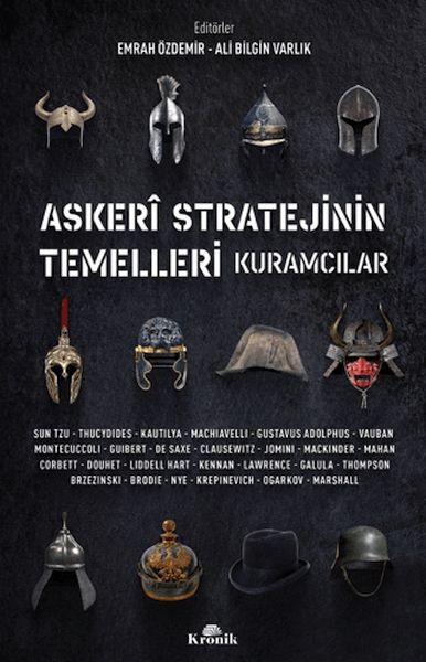 Askeri Stratejinin Temelleri Kuramcılar