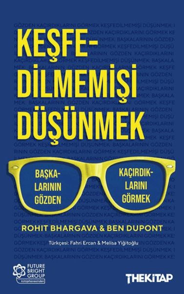 Keşfedilmemişi Düşünmek