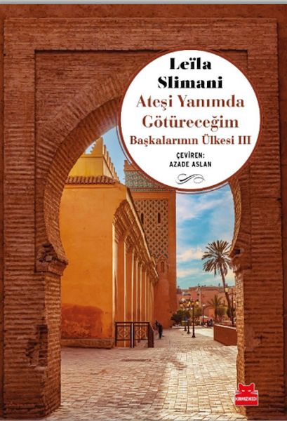Ateşi Yanımda Götüreceğim