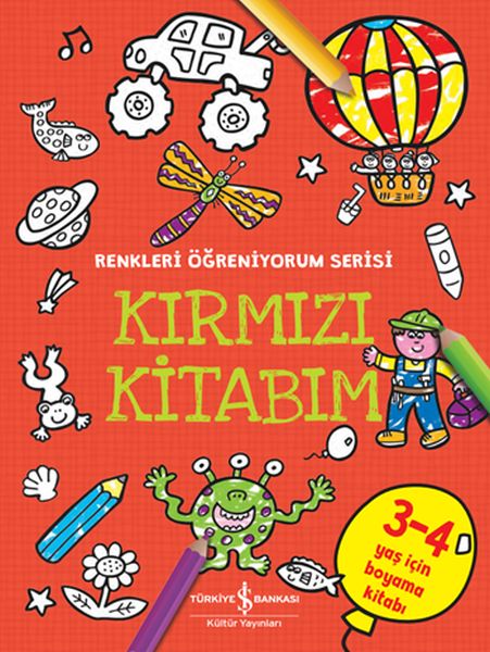Kırmızı Kitabım - Renkleri Öğreniyorum Serisi