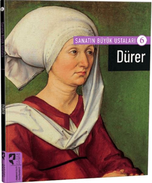 Dürer - Sanatın Büyük Ustaları 6