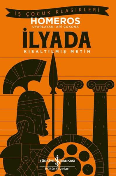 İlyada - Kısaltılmış Metin