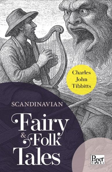 Scandinavian Fairy & Folk Tales