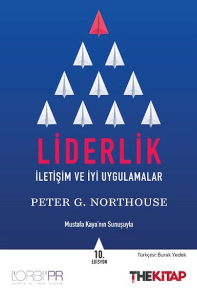 Liderlik - İletişim ve İyi Uygulamalar