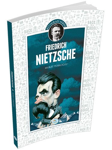 Biyografi Serisi - Friedrich Nietzsche