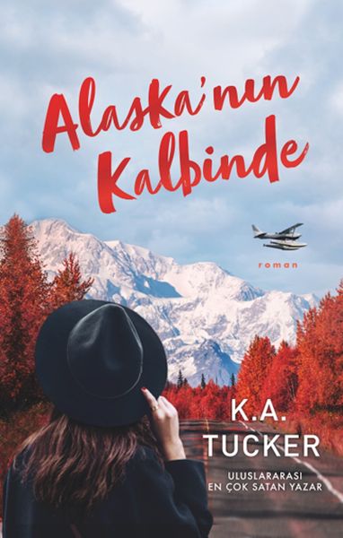 Alaska’nın Kalbinde