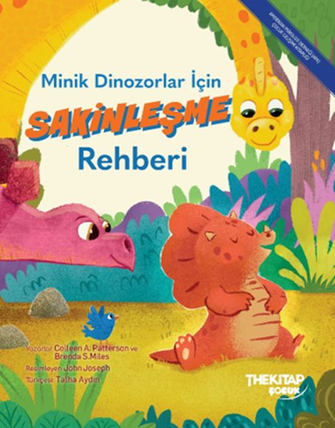 Minik Dinozorlar İçin Sakinleşme Rehberi