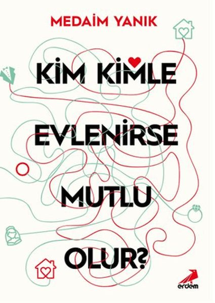 Kim, Kimle Evlenirse Mutlu Olur?