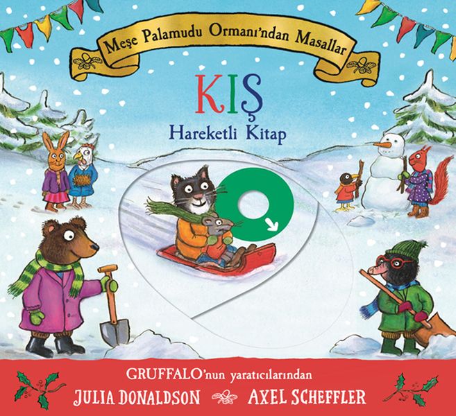 Meşe Palamudu Ormanı’ndan Masallar - Kış (Hareketli Kitap) Ciltli