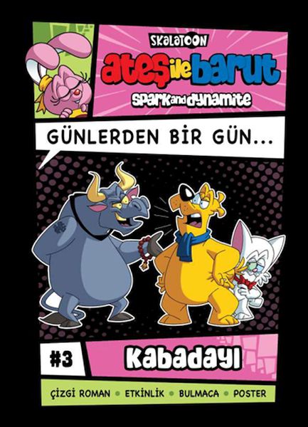 Ateş İle Barut Günlerden Bir Gün 3 - Kabadayı