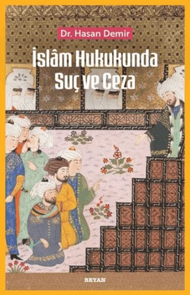 İslam Hukukunda Suç ve Ceza