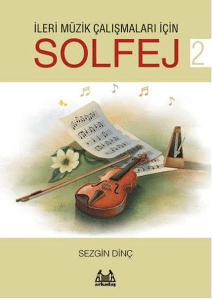 İleri Müzik Çalışmaları için Solfej 2