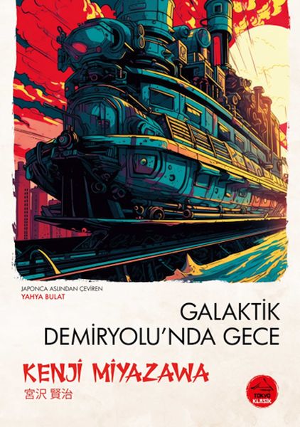 Galaktik Demiryolu'Nda Gece  - Japon Klasikleri