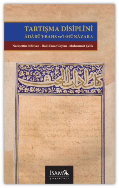 Tartışma Disiplin Adabül Bahs v’el Münazara