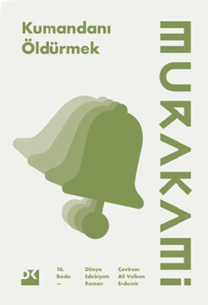 Kumandanı Öldürmek