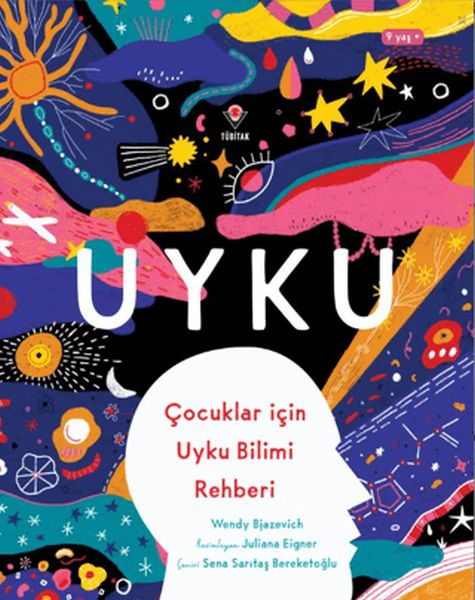 Uyku - Çocuklar için Uyku Bilimi Rehberi