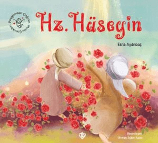 Peygamber Çağının Mutlu Çocukları Hz. Hüseyin