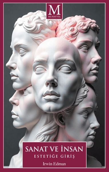 Sanat ve İnsan - Estetiğe Giriş