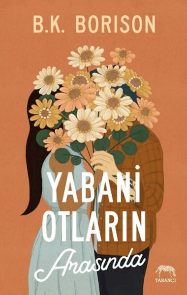 Yabani Otların Arasında