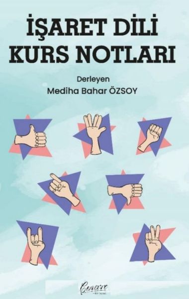 İşaret Dili Kurs Notları