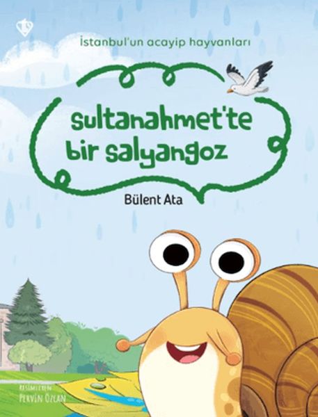 İstanbul’un Acayip Hayvanları Sultanahmet’te Bir Salyangoz