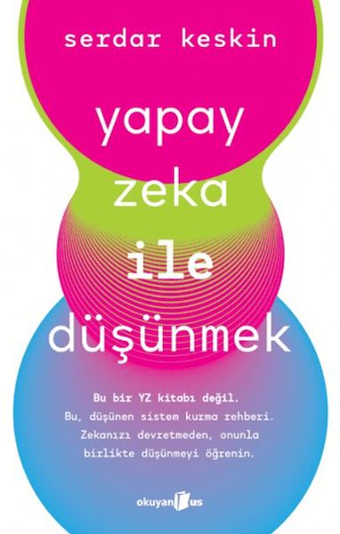 Yapay Zeka ile Düşünmek