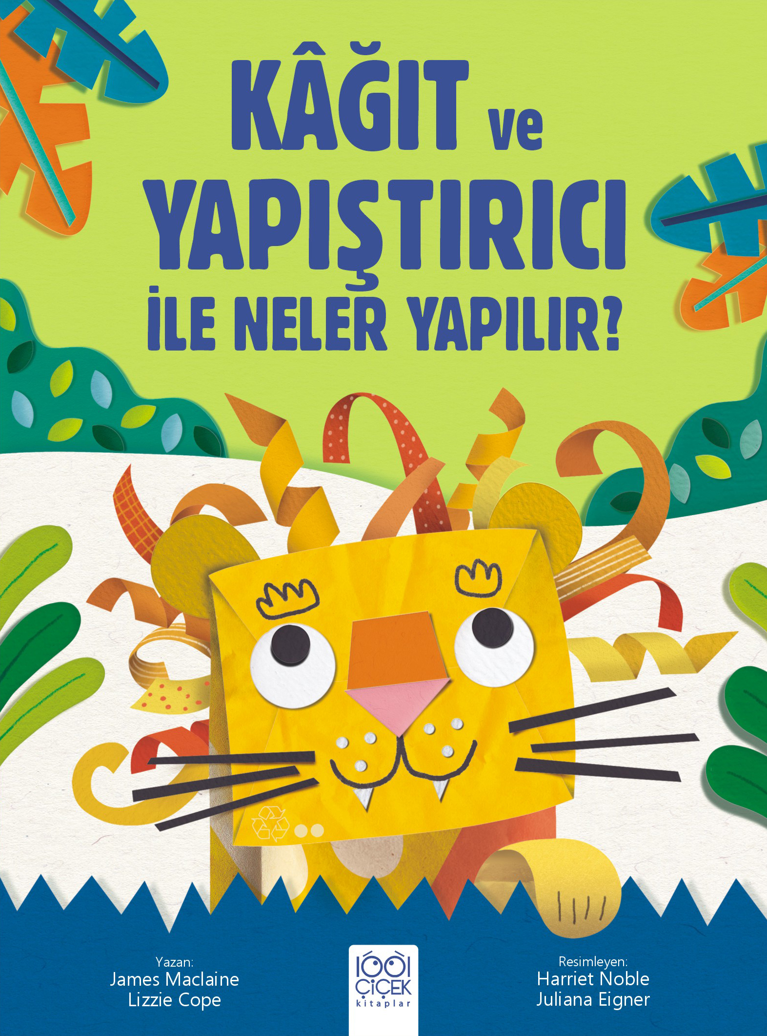 Kâğıt ve Yapıştırıcı ile Neler Yapılır?