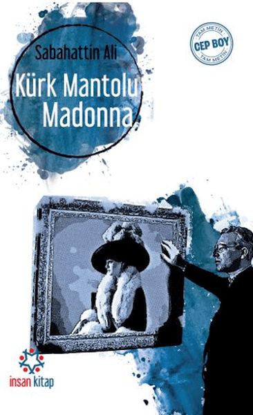 Kürk Mantolu Madonna (Tam Metin)