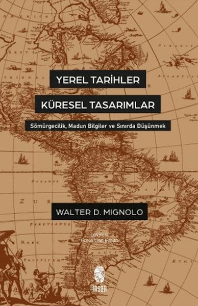 Yerel Tarihler Küresel Tasarımlar